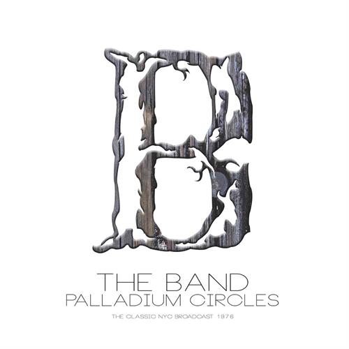 The Band Palladium Circles (2LP)